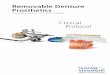 Removable Denture Prosthetics - Metrodent · 4 Introduction 5 Collaboration between clinician and dental technician 6 First appointment Esthetic aspects ... amend the "old" and familiar