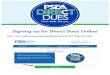 Signing up for Direct Dues Online - PSEA Home€¦ · Step 4. Select a payment method: checking or savings account. If you choose to have your dues withheld from your checking or