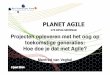 2014 BPUG-seminar Manfred van Veghel.ppt [Alleen-lezen ... · A Sustainable AgilePM® project has defined lifecycle and products for which an impact analysis has been carried out