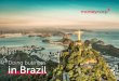 Doing business in Brazil - moneycorp.com · Brazilian real is a restricted currency that cannot be sent directly into Brazil. In most cases, ... require all paperwork to be translated