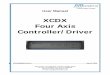 XCDX Four Axis Controller/Driver...XCDX458000-00 rev A June 2, 2016 Nanomotion Ltd. POB 623, Yokneam 20692, Israel Tel: 972-73-2498000 Fax: 972-73-2498099 Web Site: E-mail: nano@nanomotion.com