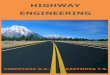 HIGHWAY ENGINEERING€¦ · 2 УДК 802.0 (075) ББК Ш13(англ) Я7 Highway Engineering: Учебное пособие / Д.К. Вахитова, Т.С. Казымова