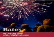 REUNION 2016 VOLUNTEER GUIDE - Bates College · - Reunion solicitation letter from Gift Chair(s) - Gift Committee selects assignments - Back to Bates: October 2–4 ... 60th 89% 1945