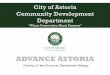 Community Development Department - Astoria, Oregon...• Social media: cross marketing strategy • Engaging partners outside of Astoria that can help us grow – Business Oregon,