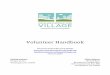 Volunteer Handbook - Cleveland & Woodley Park Village · expanding Villages across our metro area – Bannockburn Neighbors Assisting Neighbors, Capitol Hill Village, Chevy Chase