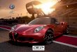 With the 4C, Alfa Romeo has perfected the art of seduction. · 2018-06-14 · 4 INTRODUCTION 4C COUPE With a ... and features control software that ensures the fastest possible gearshifts
