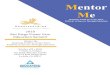 Mentor Me 2018 Ed. Summit Brochure- FINAL€¦ · 1 Your Mentor Me Inspiring Youth to Create Their Pathway to Success Through Education October •22 • 2018 7:30am to 3:30pm San