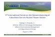 3rd International Forum on the Decommissioning ofndf-forum.com/3rd/en/pdf/ref/day2/day2-en_rimando.pdf · 4.08.2018  · 3 Overview of Nuclear Cleanup Decommissioning Experience and
