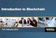 Introduction to Blockchain · Blockchain Solved the Double-Spend Problem Double-spending ... Examples: Clearing and Settlement ... the system has gone live. DTCC is working with IBM,