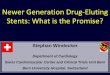 Newer Generation Drug-Eluting Stents: What is the Promise?assets.escardio.org/.../Presentations/OTHER2011/Davos/Windecker-s… · Comparison of Everolimus-Eluting and Sirolimus-Eluting
