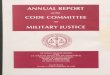 Annual Reports of the Code Committee on Military Justice ...RETIREMENT OF CHIEF JUDGE WALTER T. COX III . On September 30, 1999, the judicial term of Chief Judge Walter T. Cox III
