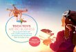 TECH TOYS ARE BIG BUSINESS€¦ · Past exhibitors include: Cogni, Lego, Mattel, RoboLink, Odyssey, SpinMaster, WowWee, WonderPlay, Nabi, Fuhu, Square Panda, TILT and more. The Kids