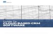 CLOUD BASED CRM SOFTWAREwhitepapers.advicebrands.com.s3.amazonaws.com/cto-advice-clou… · like customer management, email marketing with automation capabilities, sales automation,