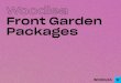Front Garden Packages€¦ · Front garden process v We want to make sure that choosing your front garden package is a carefree and exciting one, so we’ve made a few simple steps
