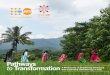 Pathways Transformation - UNFPA India Pathways to... · UNFPA is the United Nations sexual and reproductive health agency. Our mission is to deliver a world where every pregnancy