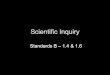Scientific Inquiry - Vogel Biology - ... scientific inquiry and technological design, including mathematical