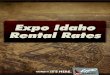 BUILDING RENTAL RATE CARD - Expo Idaho · The following services may require an electrician: 30amp 40amp 50amp single phase 110v $30 $35 $40 single phase 220v $105 $135 $215 three