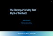 The Disproportionality Test: Myth or Method? - Maritime Boundary …€¦ · A Practitioner’s Guide to Maritime Boundary Delimitation by S Fietta & R Cleverly. OUP March 2016. 2200