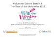 Volunteer Centre Sefton & The Year of the Volunteer 2018 2018-04-13آ  Last year, Volunteer Centre Sefton