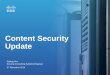 Cisco - Global Home Page - Content Security Update · Security Platform w/ 80M+ malicious requests blocked/day = GLOBAL NETWORK • 80B+ DNS requests/day • 65M+ biz & home users