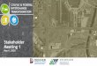 Stakeholder Meeting 1 · To evaluate the possibility of transformation and understand the needed transportation and stormwater infrastructure Develop a design that: ... Elevate Denver