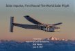 Solar Impulse, First Round-The-World Solar Flight · Introduction to Organization and Mission. 4 es BERTRAND PICCARD PSYCHIATRIST-EXPLORER HANG-GLIDING CHAMPION GOODWILL AMBASSADOR