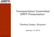 Transportation Committee DRPT Presentationhac.virginia.gov/subcommittee/transportation/files/01-14-13/DRPT... · 14-01-2013  · Dulles Corridor Metrorail Project $50.0 . 9 FY 2013