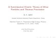 A Semiclassical Kinetic Theory of Dirac Particles and ...freeuni.edu.ge/physics/physics_1/index_files/files/Dayi-tbilisi.pdf · A Semiclassical Kinetic Theory of Dirac Particles and