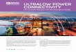 Ultralow Power Connectivity · 2016-10-27 · CONNECTIVITY Connectivity Solutions for the Internet of Things Reliable Connection. ... mission critical. The best data acquisition and