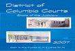 District of Columbia Courts...fully, fairly and effectively in the Nation’s Capital. Sincerely, Anne B. Wicks Executive Officer District of Columbia Courts 1 Open to All Trusted