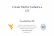 Clinical Practice Guidelines STS · 2017 STS Clinical Practice Guidelines. 2017 HRS Expert Consensus Statement. AF Definitions. Paroxysmal. AF that terminates spontaneously. or with