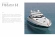 Sunseeker 2005 Predator 68 - MedBoat Charter · PDF file Sunseeker 2005. Charter Prices. Low Season. Daily. € 4.000. Weekly. € 28.000. High Season. € 5.000. Weekly. € 35.000