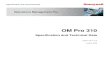 OM Pro 310 - Honeywell · report on alarm metrics; and to summarize shift handover information. Operations Management Pro release 310, or OM Pro 310, was released in March 2008. The