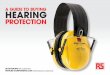 A GUIDE TO BUYING HEARING · WHY BUY FROM RS? Under The Control of Noise at Work Regulations 2005 employers must provide suitable hearing protection where noise exceeds 80dB(A). All