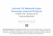 Lecture 16: Network Layer Overview, Internet Protocolvumanfredi.web.wesleyan.edu/comp332-s18/lectures/lec16... · 2018-04-04 · THE network layer protocol of the Internet – protocol