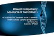 Clinical Competency Assessment Tool...Clinical Competency Assessment Tool (CCAT) An overview for Students on UCD SNMHS Post Graduate Diploma programmes Dr Patricia Fox September 2nd