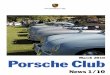 March 2010 PorscheClub - Official Porsche WebsitePC News 2/2010: 02/04/2010 PC News 3/2010: 04/06/2010 For U.S. only Dr. Ing. h.c. F. Porsche AG is the owner of numerous trademarks,