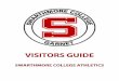 Swarthmore Athletics Visitor Guide Final · Buses should park on the north side of Field House lane near the heat plant. Vans and cars can park in visitor’s spaces. Spectators and