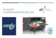 EFI H1625-RS A COMPLETE ROAD SIGN SOLUTIONEFI H1625-RS AT A GLANCE A COMPLETE ROAD SIGN SOLUTION A new direction for roadway safety sign production Now you can produce custom and standard,