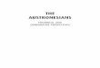 The Austronesians: Historical and Comparative …...Peter Bellwood , James J. Fox and Darrell Tryon The Austr onesian langua ges form a single and r elativ ely close-knit f amil y,