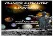 Planets Satellites and Landforms · Continental drift theory is a major acknowledgment of the last century. However; the theory fails to say why all the However; the theory fails