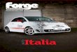 Forge Motorsport Inc · 2014-12-11 · BELOW: Forge's package is well- engineered and offers a cheaper and less restrictive alternative to the official kit FORGE MOTORSPORT ABARTH