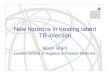 New horizons in treating latent TB infection · 2014-12-22 · N=1148 HIV+, TST>5mm, not needing ART RPT/INH wkly x3m RIF/INH twice wkly x3m INH continuous INH x6m N=329 86% female