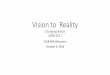 Vision to Reality - American Planning Association · Vision to Reality Changing Beloit 1988-2017 2018 APA-Wisconsin October 9, 2018