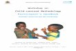 Appendix 1 – Session Resources and Handouts€¦  · Web viewSession 13 – Lesson Preparation for a Child-centred Lesson - Resource 1. Preparing a Child-centred Lesson. Your objectives