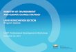 MINISTRY OF ENVIRONMENT AND CLIMATE CHANGE STRATEGY … · The Stage 11 (Housekeeping) amendments to the Stage 10 (Omnibus) amendments to the Contaminated Sites Regulation (CSR) and