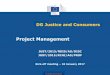 Project Management - ec.europa.euec.europa.eu/.../project_management_disc_prof_2015_en.pdf · stage), no management and overall administrative tasks. Commission Directorate-General