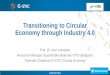 Transitioning to Circular Economy through Industry 4 (A)-PPT-2.pdf · PowerPoint-presentatie Author: Microsoft Office-gebruiker Created Date: 2/21/2019 10:10:09 AM 