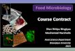Course Contract - Universitas Brawijaya · COURSE TOPICS Week Topics Lecturer 1 Course Contract, Definition, Concept, and Scope of Microbiology MNC 2 Classification of Bacteria, Yeast