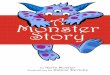 A Monster Story - CSPA Middle School - Home · 2019-05-12 · DNA says . Your DNA may decide what you are made of and what you look like, but you get to decide what you do with your